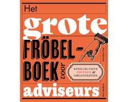 Het grote fröbelboek voor adviseurs