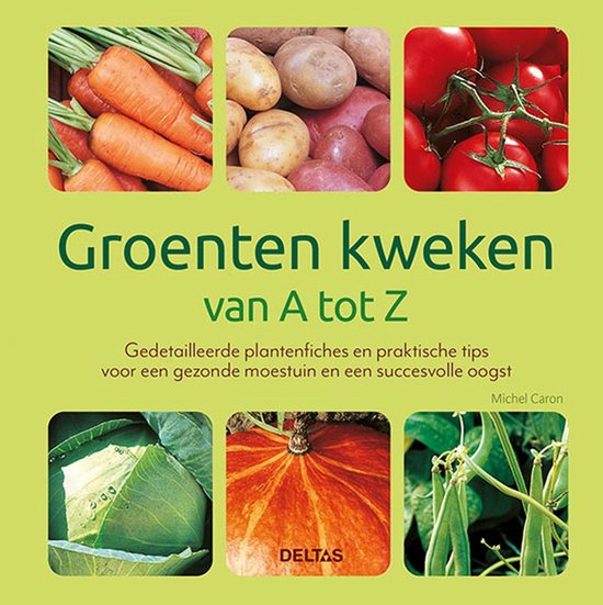 Groenten kweken van A tot Z - cover
