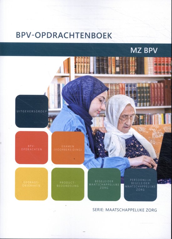 Voorpagina van BPV-Opdrachtenboek MZ BPV met twee vrouwen, de een met een blauwe hoofddoek, de ander met een witte hoofddoek, die naar een laptop kijken.
