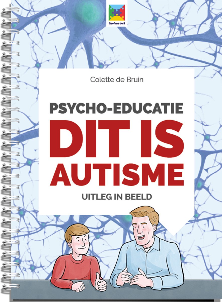 Omslag van Uitleg in beeld 1 - Psycho-educatie dit is autisme