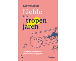 Liefde in de tropenjaren