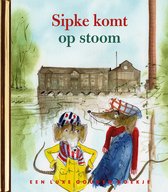 Gouden Boekjes - Sipke komt op stoom