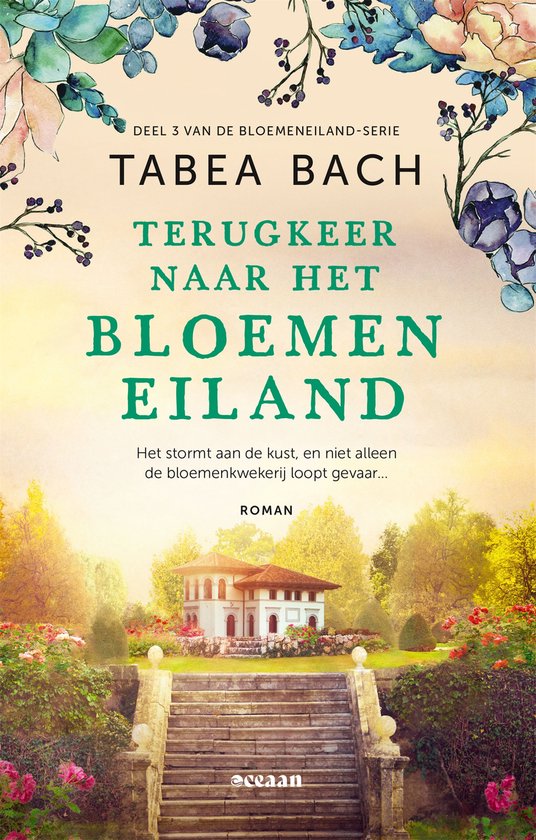 Het bloemeneiland 3 - Terugkeer naar het bloemeneiland - cover
