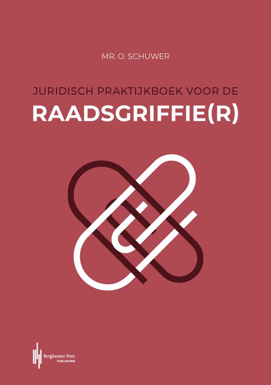 Juridisch praktijkboek voor de raadsgriffie(r) - cover