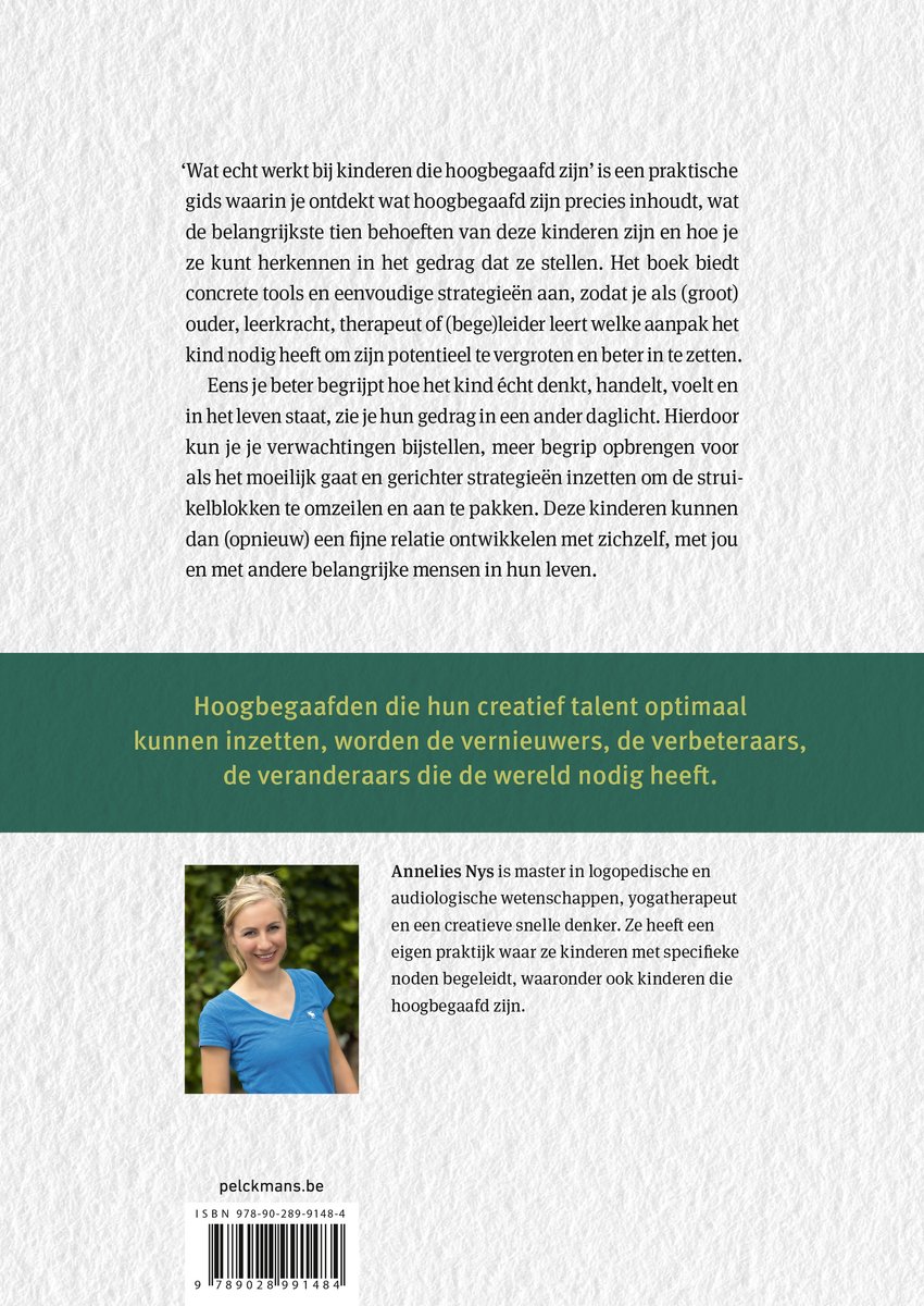 Wat echt werkt bij kinderen die hoogbegaafd zijn? - back cover