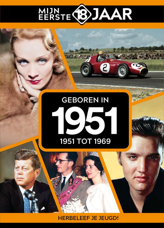 Mijn eerste 18 jaar - Geboren in 1951 - Belgische editie - cover