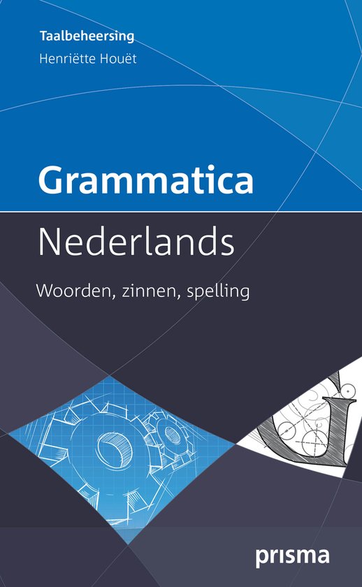 Prisma Taalbeheersing - Grammatica Nederlands