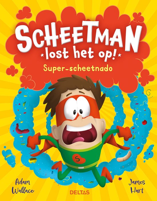 Deltas Scheetman Super-scheetnado - cover