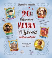 Bijzondere verhalen - 20 bijzondere mensen die de wereld hebben ontdekt