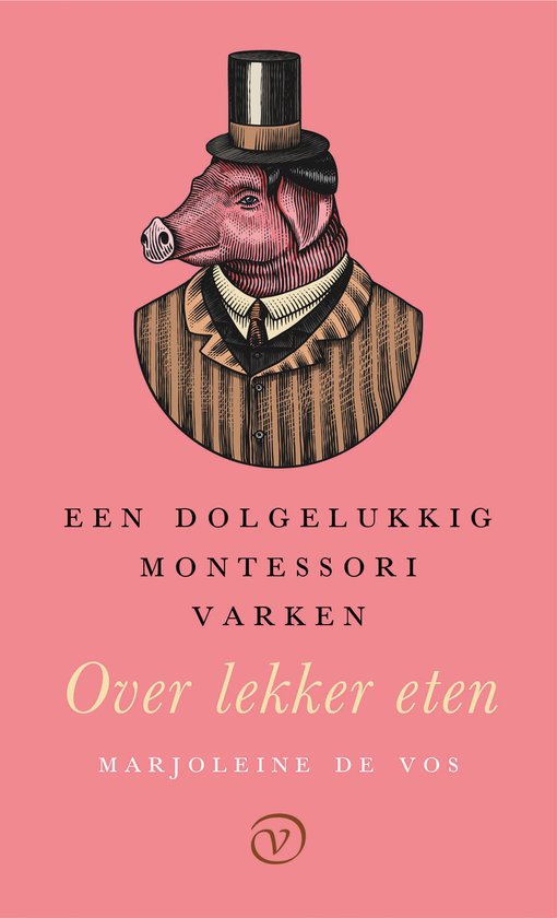 Een dolgelukkig Montessorivarken - cover