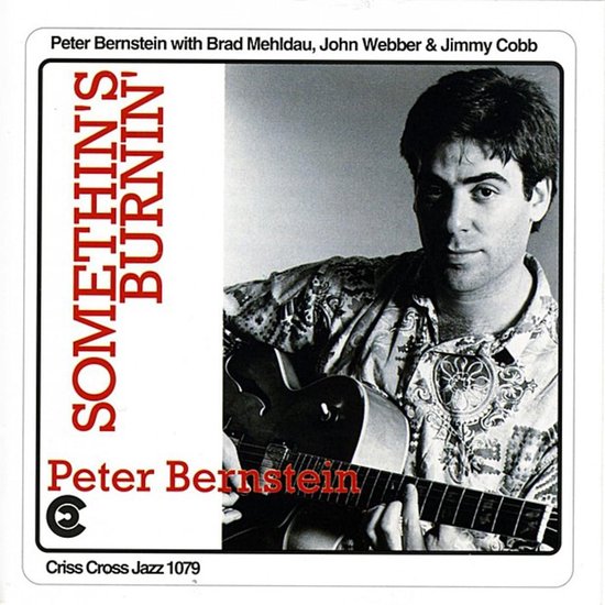 Peter Bernstein Quartet - Somethin's Burnin (CD)