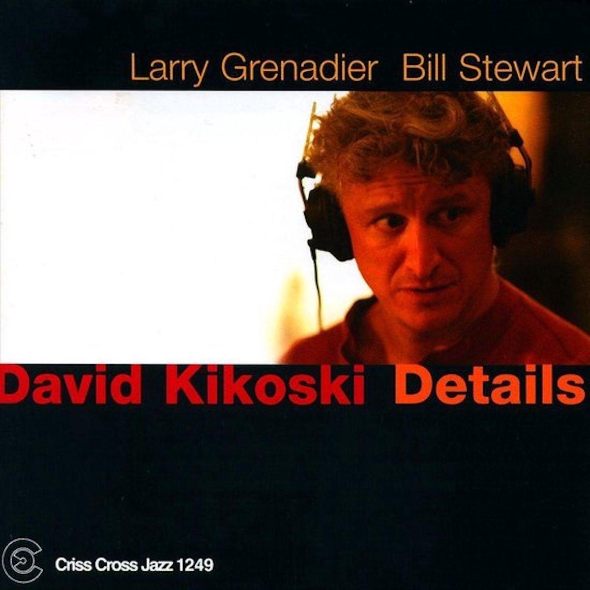 David Kikoski Trio - Details (CD)