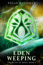 The Ruins of Hope- Eden Weeping