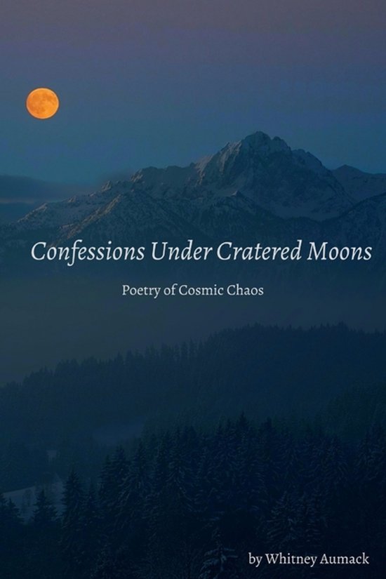 Confessions Under Cratered Moons - cover