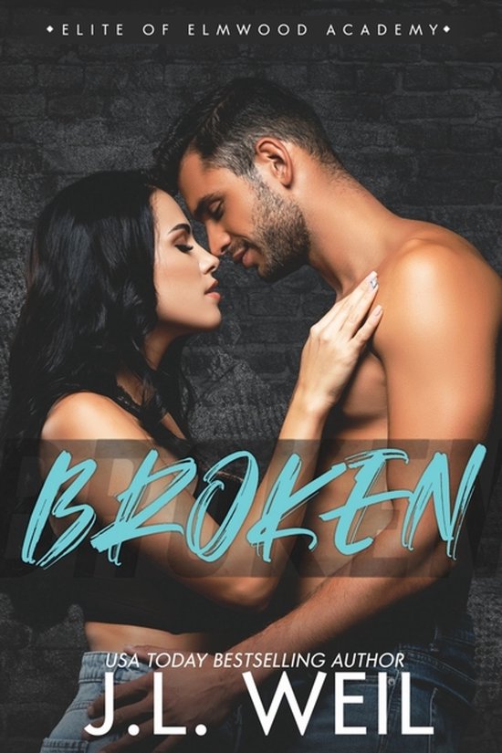 Elite of Elmwood Academy- Broken - cover