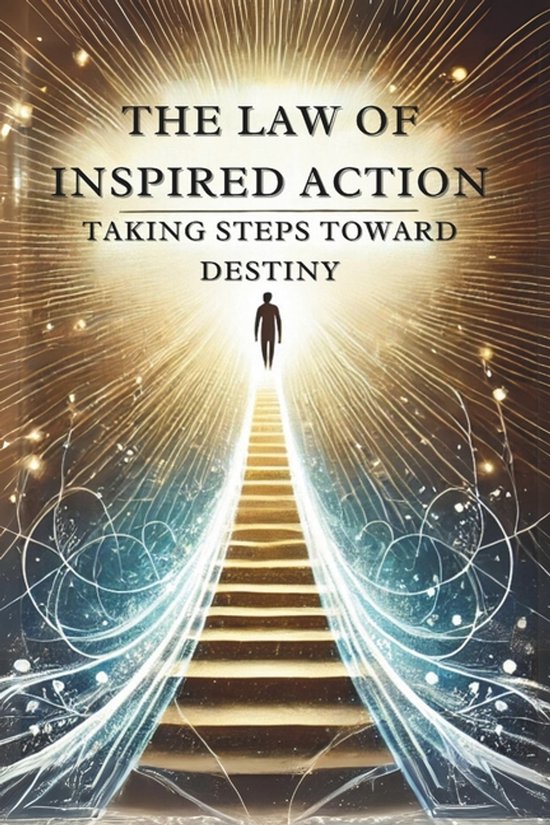 12 Universal Laws-The Law of Inspired Action - cover