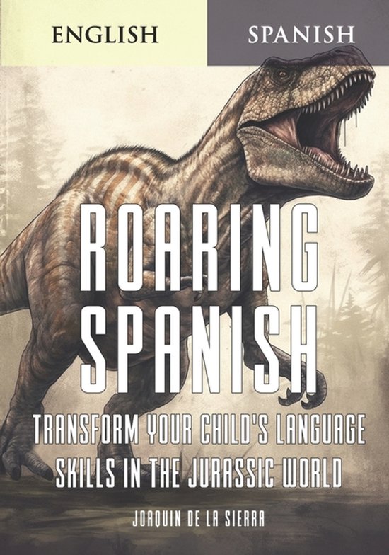 Learn Spanish Using the Parley Method- Roaring Spanish - cover