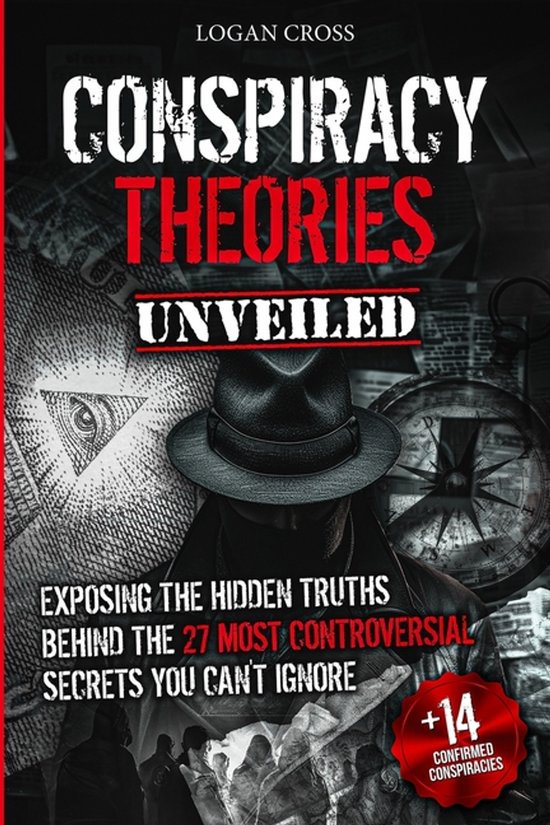 Conspiracy Theories Unveiled