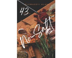 No-Salt Diet 43 Alternatives