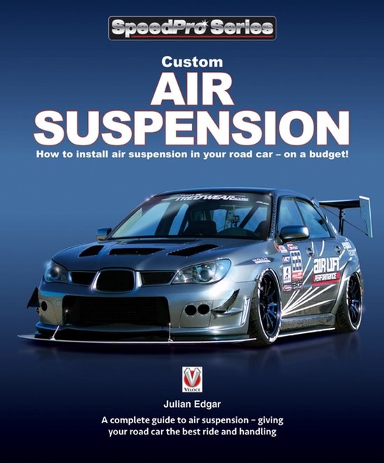 Custom Air Suspension: How to Install Air Suspension in Your ... - cover