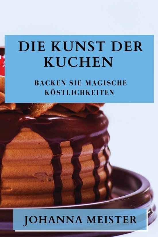 Die Kunst der Kuchen - cover