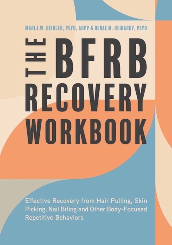 The BFRB Recovery Workbook - cover