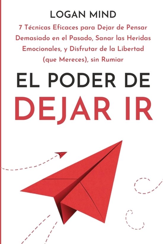 ¡Calma Tu Mente Ahora!-El Poder de Dejar Ir - cover
