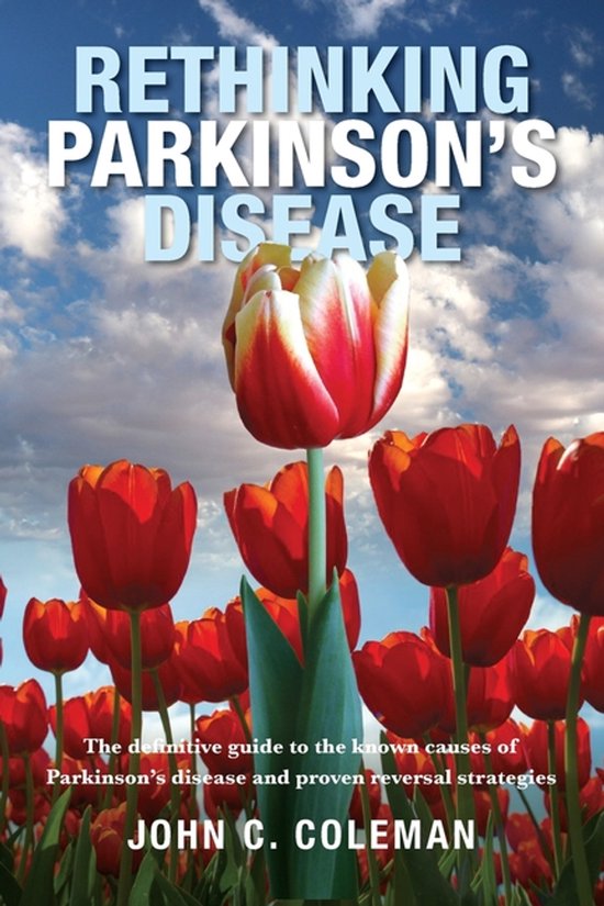 Rethinking Parkinson s Disease