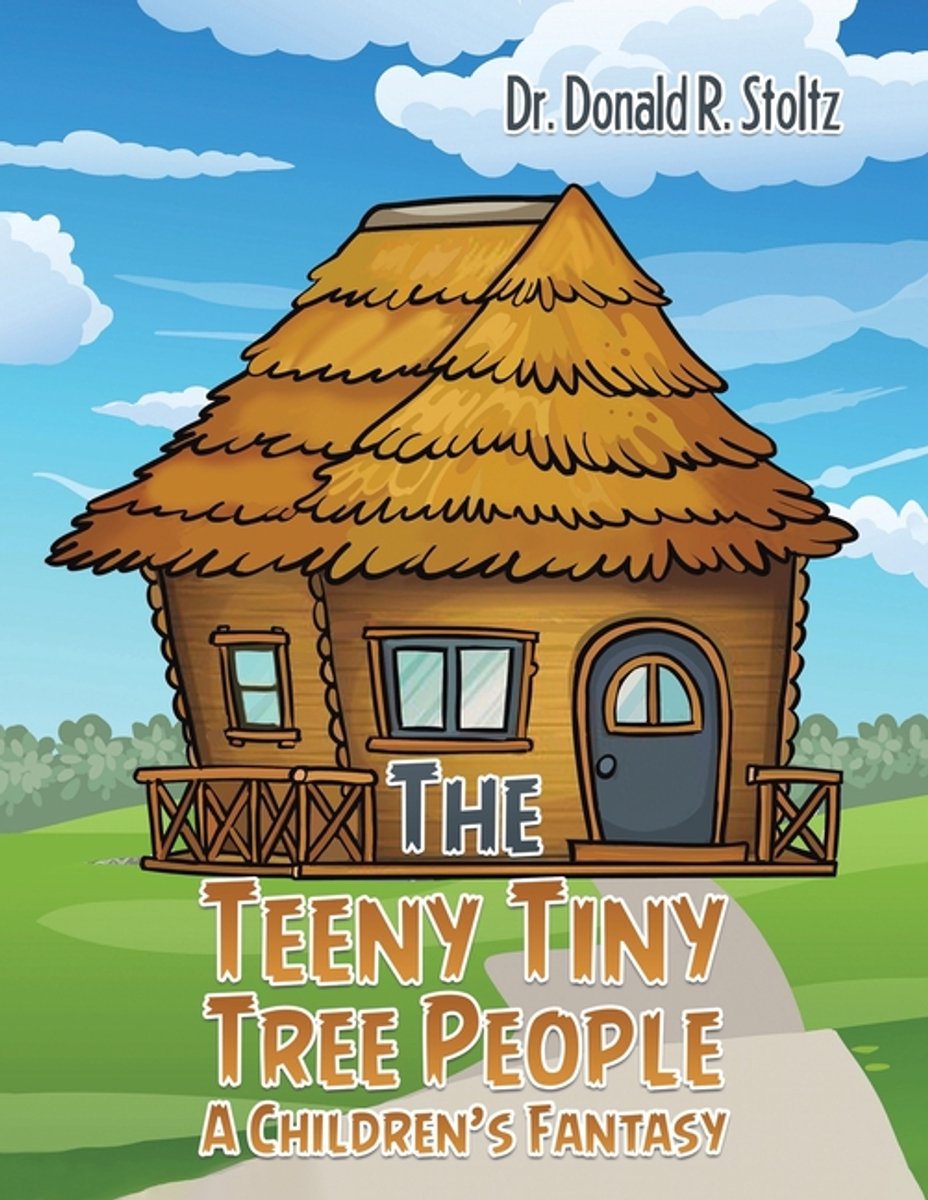The Teeny Tiny Tree People van Donald R Stoltz