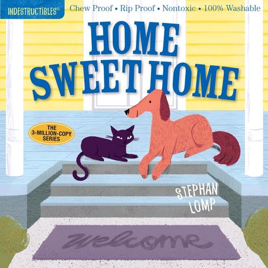 Indestructibles Home Sweet Home Chew Proof  Rip Proof  Nontoxic  100 Washable Book for Babies, Newborn Books, Safe to Chew