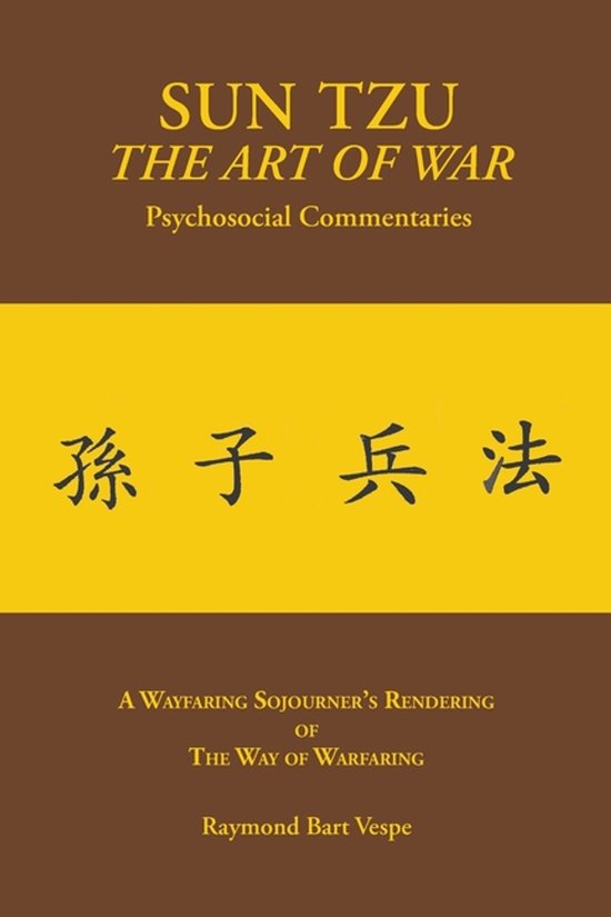 SUN TZU The Art of War Psychosocial Commentaries - cover