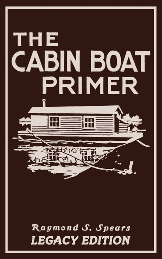 The Cabin Life and Cabin Craft Collection-The Cabin Boat Pri ... - cover