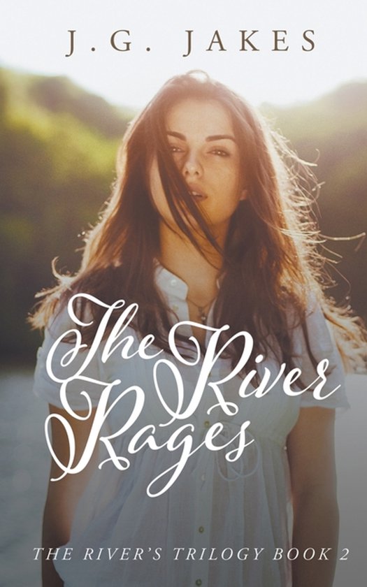 River's Trilogy-The River Rages - cover