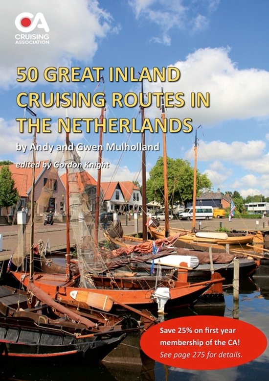 50 Great Inland Cruising Routes in the Netherlands - cover