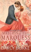 Matching the Marquess