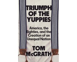 Triumph of the Yuppies
