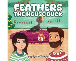 Feathers the House Duck