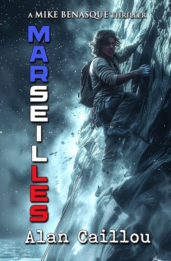 Mike Benasque Thriller- Marseilles - cover