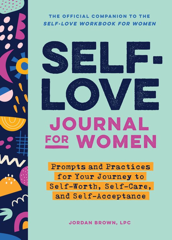 Self-Love Workbook and Journal- Self-Love Journal for Women