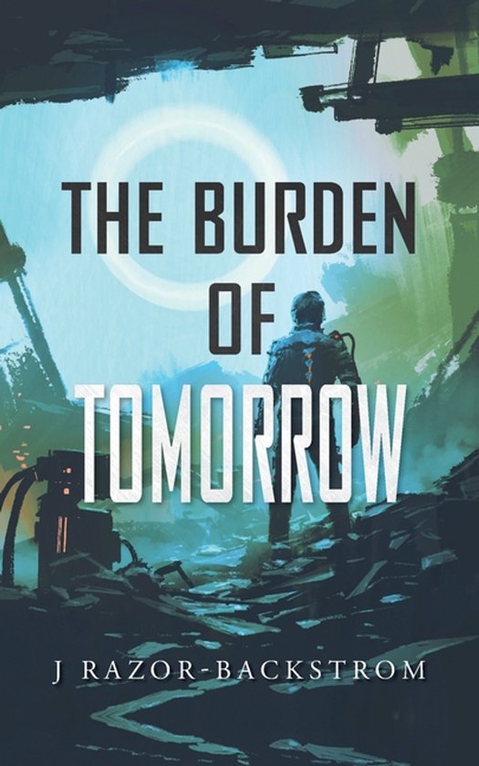 The Burden of Tomorrow - cover