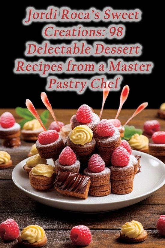 Jordi Roca's Sweet Creations - cover