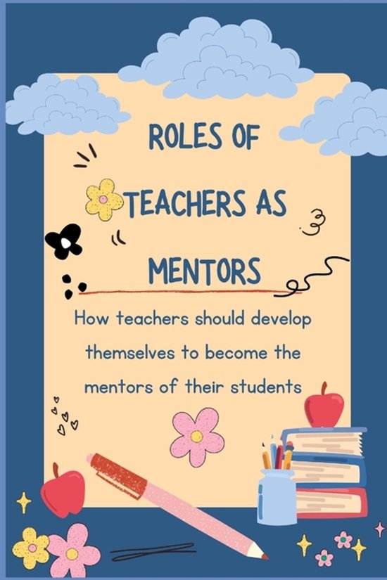 Roles of Teachers as Mentors - cover