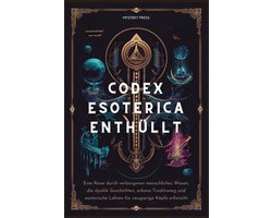 Codex Esoterica Enthüllt