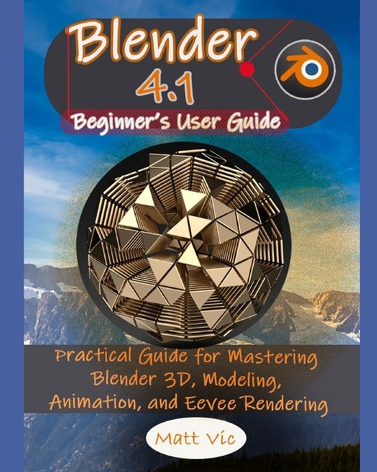 Blender 4.1 Beginner's User Guide
