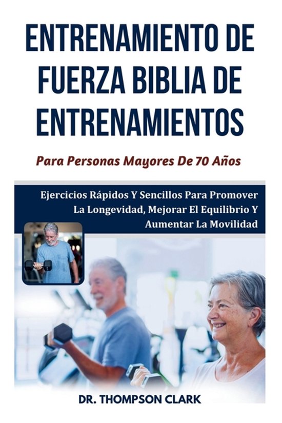 Entrenamiento De Fuerza Biblia De Entrenamientos Para Person ... - cover