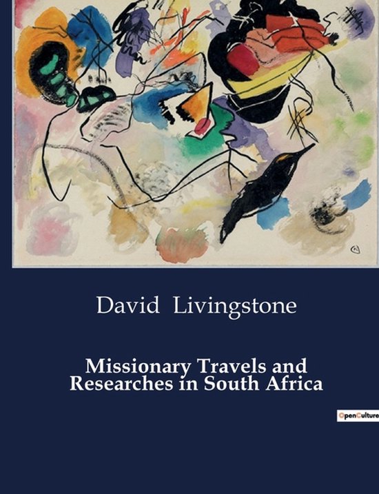 Missionary Travels and Researches in South Africa - cover