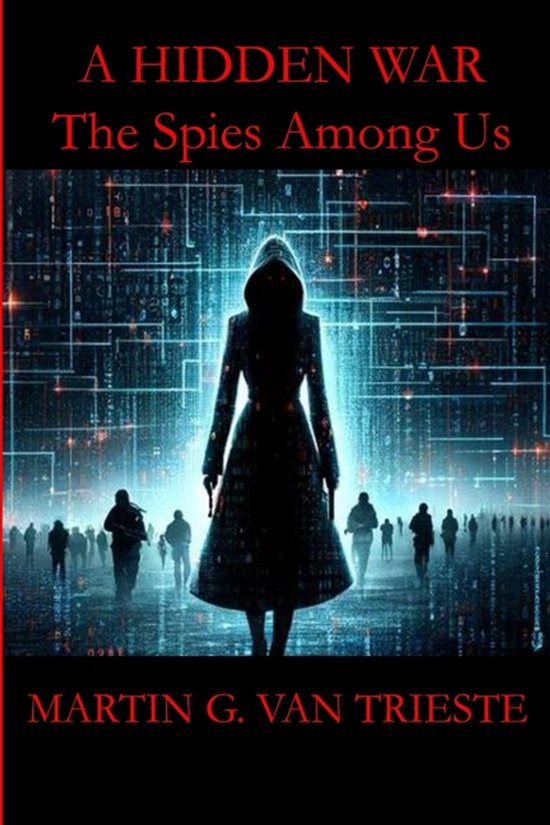 The Spy Adventures of the McVey Family-A Hidden War - cover