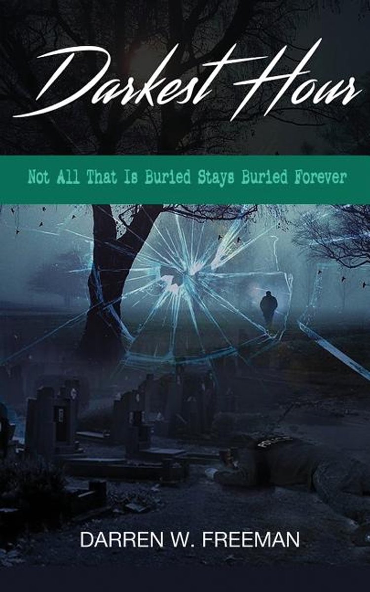 Darkest Hour van Darren Freeman