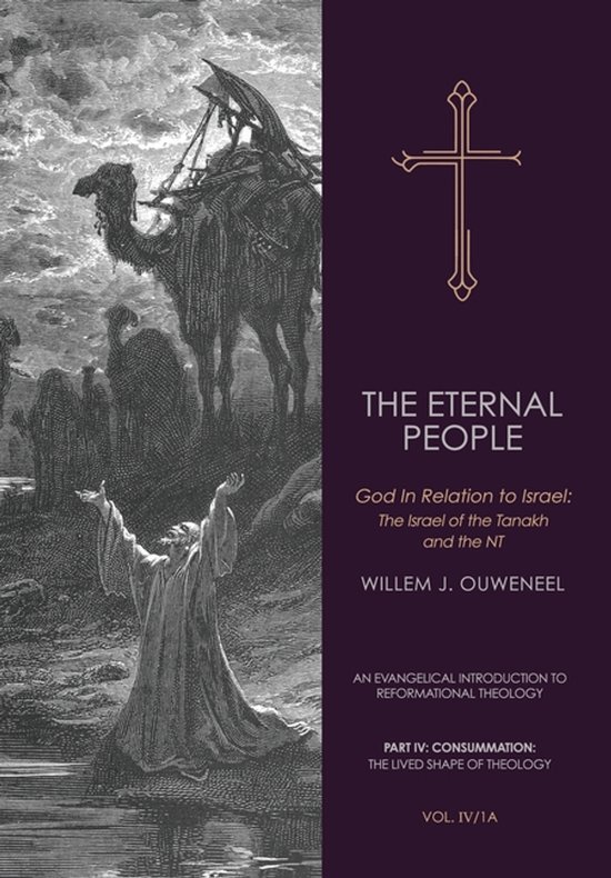An Evangelical Introduction to Reformational Theology-The Eternal People