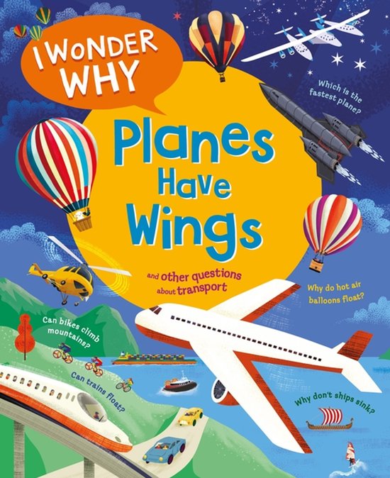 I Wonder Why- I Wonder Why Planes Have Wings - cover